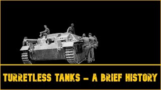 Turretless Tanks  A Brief History of Turretless Armoured Fighting Vehicles [upl. by Nadda]