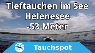 Tieftauchen im See  Helenesee 53 m Tauchgang Freediving [upl. by Ahsiekam615]