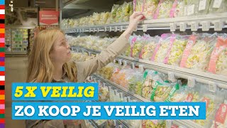 1 Veilig eten kopen zo doe je dat  5x Veilig  Voedingscentrum ⚠ [upl. by Ecam286]