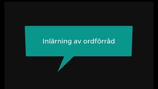 Inlärning av ordförråd [upl. by Hudgens]