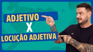 Adjetivo e Locução Adjetiva  aprenda em 5 minutos português [upl. by Kati]