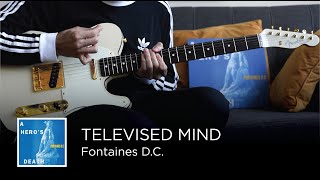 Fontaines DC  Televised Mind Guitar amp Bass Cover [upl. by Gran705]