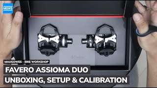 Favero Assioma Duo Power Meter  Unboxing Setup amp Calibration  Bike Workshop  MauGowes [upl. by Chuch480]