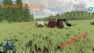 Survival Challenge Ep9 Farming Simulator 22 All the field prep is done [upl. by Odlanir]