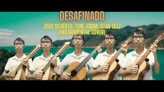 Desafinado  João Gilberto Antônio Carlos Jobim Stan Getz  Cover Bossa Nova Instrumental [upl. by Nosiddam]