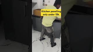 Kitchen panelling under 15k kitchen viralvideo video shorts [upl. by Barris]