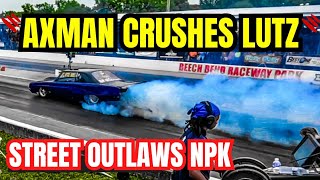 Axman Crushes Lutz in Intense HeadtoHead Drag Racing Bracket Race Street Outlaws No Prep Kings [upl. by Niwrud]