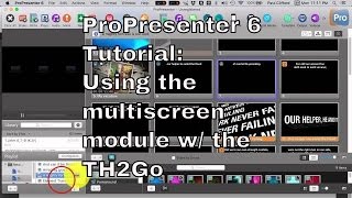 ProPresenter 6 Tutorial Using the Multiscreen module with the Matrox TH2Go [upl. by Claud92]