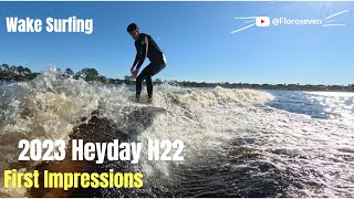 Wake surfing the new 2023 Heyday H22 [upl. by Eibot]