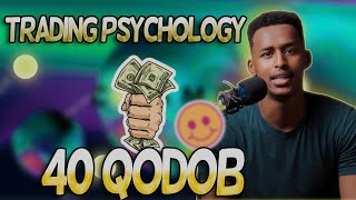 40 Qodob oo Forex kaa Caawinaya Trading psychology A to Z [upl. by Philippe]