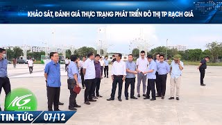 KHẢO SÁT ĐÁNH GIÁ THỰC TRẠNG PHÁT TRIỂN ĐÔ THỊ TP RẠCH GIÁ  THKG [upl. by Adnorat]