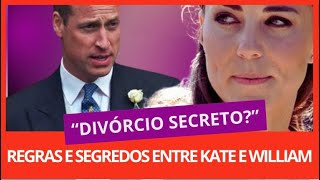 💥Kate Midlleton e William “separados”Quais as regras e como ocorre uma divórcio na família real [upl. by Janie]