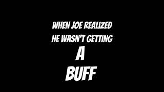 Part 2  When Joe Fixit realized that he wasn‘t getting a Buff [upl. by Kendy]