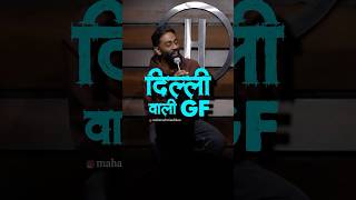 Delhi wali GF  Pranit More Marathi  standup marathi shorts maharashtrianbhau [upl. by Gauthier386]