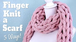 How to Finger Knit a Scarf FAST [upl. by Garris]