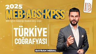 34MEB  AGS  KPSS Coğrafya  Türkiyede Bölgesel Kalkınma Projeleri  Bayram MERAL  2025 [upl. by Lekram]