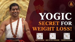 Powerful amp Authentic Kriya for Obesity Traditional Yogic Weight Loss Techniques  nithyananda [upl. by Euginom170]