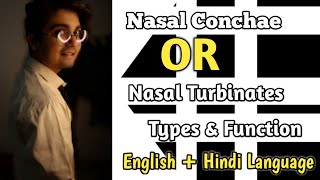 Nasal Conchae  Nasal Turbinate  Type of Nasal Conchae  Function of Nasal Conchae  Pt8 [upl. by Noissap]