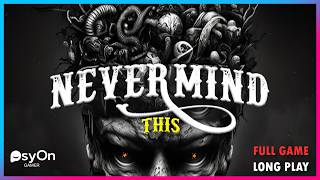 Nevermind This  Full Game  Longplay  Walkthrough  Gameplay No Commentary [upl. by Noyerb]