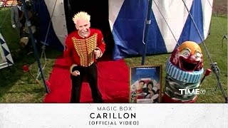 Magic Box  Carillon Official Video [upl. by Maurice604]