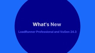 Whats New in LoadRunner Professional and VuGen 243 [upl. by Yllatan409]