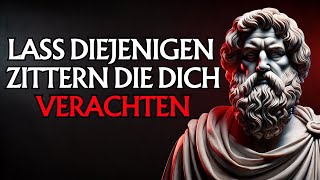 8 Stoische Strategien Um Diejenigen Zu Entwaffnen Die Dich Verachten  STOIZISMUS [upl. by Devlin]