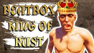 BEATBOX KING OF RUST [upl. by Adahsar]