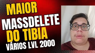 Tibia  MASSDELETE NOS MACROS VÁRIOS LVL 2000 DELETADOS [upl. by Carhart]