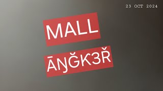 Mall angker [upl. by Roht]