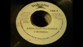 HUGH MUNDELL  RASTA HAVE THE HANDLE  VOLCANO [upl. by Ahseral260]