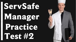 ServSafe Manager Practice Test 2  2023 50 Questions with Explained Answers [upl. by Champaigne]