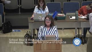 School Board Meeting November 6th 2024 [upl. by Malvino758]