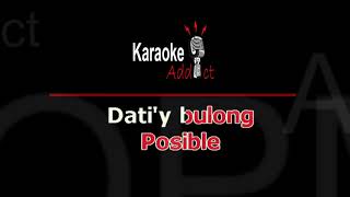 POSIBLE  RIVERMAYA OPM Karaoke [upl. by Dayna]