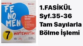 7SINIF FENOMEN 1FASİKÜL S3536 TAM SAYILARLA BÖLME İŞLEMİ [upl. by Lemar]