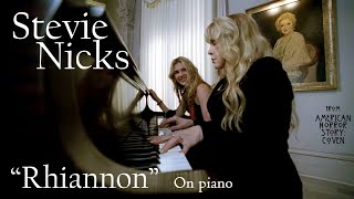 AHS Coven Stevie Nicks on piano quotRhiannonquot by Fleetwood Mac  Full Performance [upl. by Novaj356]