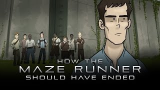 How The Maze Runner Should Have Ended [upl. by Lenahs460]