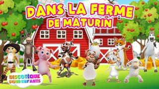 Dans La Ferme De Maturin  Comptines pour bébé en francais [upl. by Luci498]