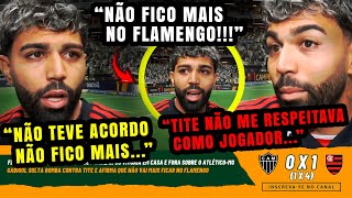 💣 BOMBA💥💥 GABIGOL FALOU TUDO  NÃO FICO MAIS NO FLAMENGO  quotTITE NÃO ME RESPEITAVAquot [upl. by Llenahc]