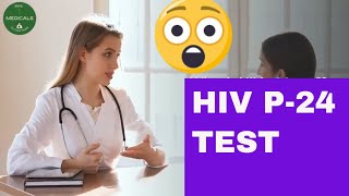 What is HIV p24 test [upl. by Adianez]