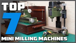 Top Picks Best Mini Milling Machines for Precision Machining [upl. by Gievlos]