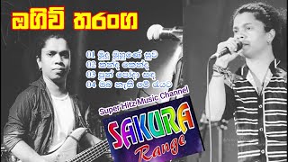 Ogive Tharanga Best Live Show Songs Sakura Range සකුරා රේන්ජ් ඔගිව් තරංග [upl. by Cozza]