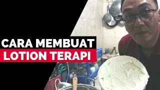 Cara membuat lotion terapi kang abay [upl. by Pessa]