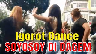 IGOROT DANCE SOYOSOY DI DAGEM [upl. by Colfin]