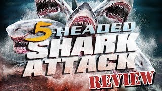 5 Headed Shark Attack Syfy Movie Review  Sharknado Week [upl. by Fiorenza699]