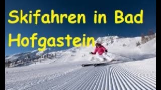 Gastein Bad Hofgastein  skifahrenskiing Schlossalm Austria [upl. by Llertnov]