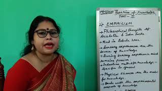 Theories of Knowledge Empiricism Part IIB Ed Sem II by Dr Moushumi Mahato [upl. by Sang565]