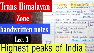 Trans Himalayan Zone amp Highest peaks of the states  Handwritten Notes  Lec3  An Aspirant [upl. by Keryt]