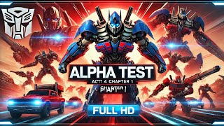 Act 4 Chapter 1 Transformers forged to fight Alpha Test Part 1 mobile transformers gaming [upl. by Jez]