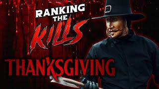 Ranking The Kills Thanksgiving 2023 [upl. by Nevets268]