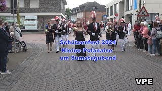 Schützenfest 2024  Kleine Polonaise am Samstagabend [upl. by Odlanra]